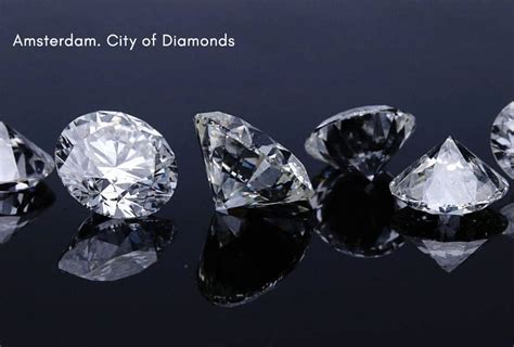 diamonds in amsterdam.